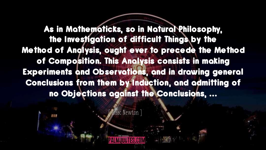 Feyerabend Against Method quotes by Isaac Newton