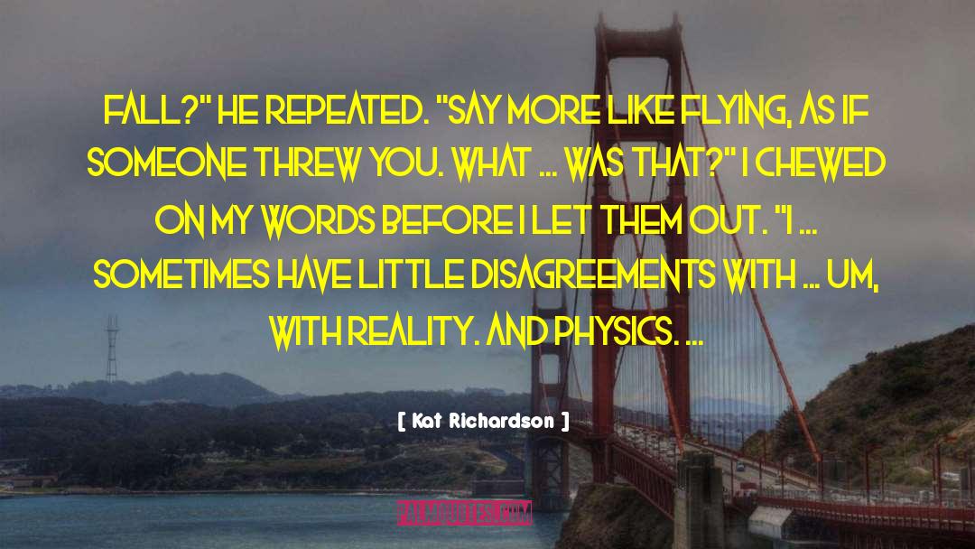 Feynman Lectures On Physics quotes by Kat Richardson