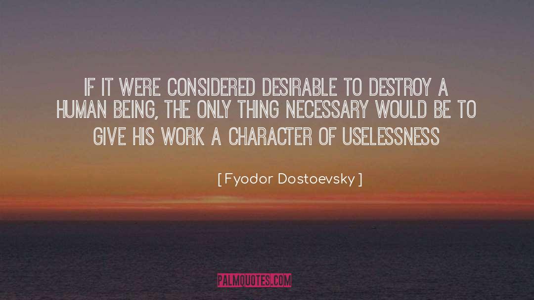 Feyodor Dostoevsky quotes by Fyodor Dostoevsky