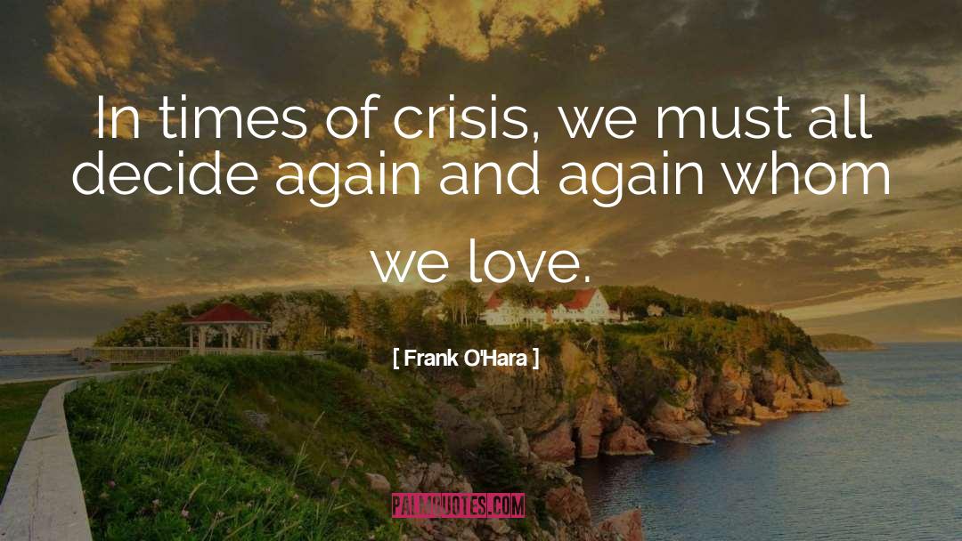 Ff Crisis Core Loveless quotes by Frank O'Hara