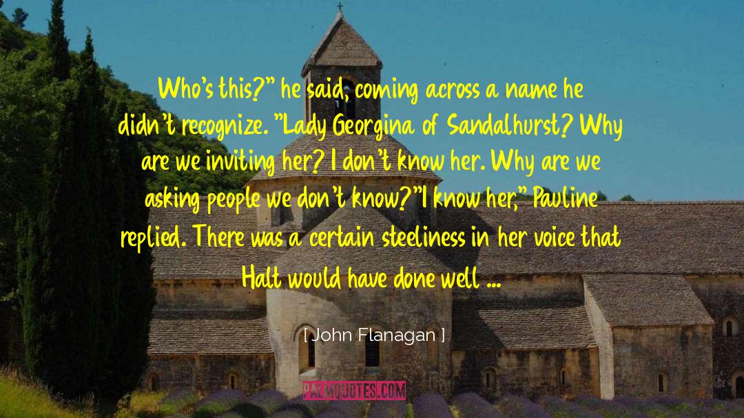 Fiance quotes by John Flanagan