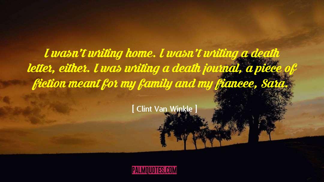 Fiancee quotes by Clint Van Winkle