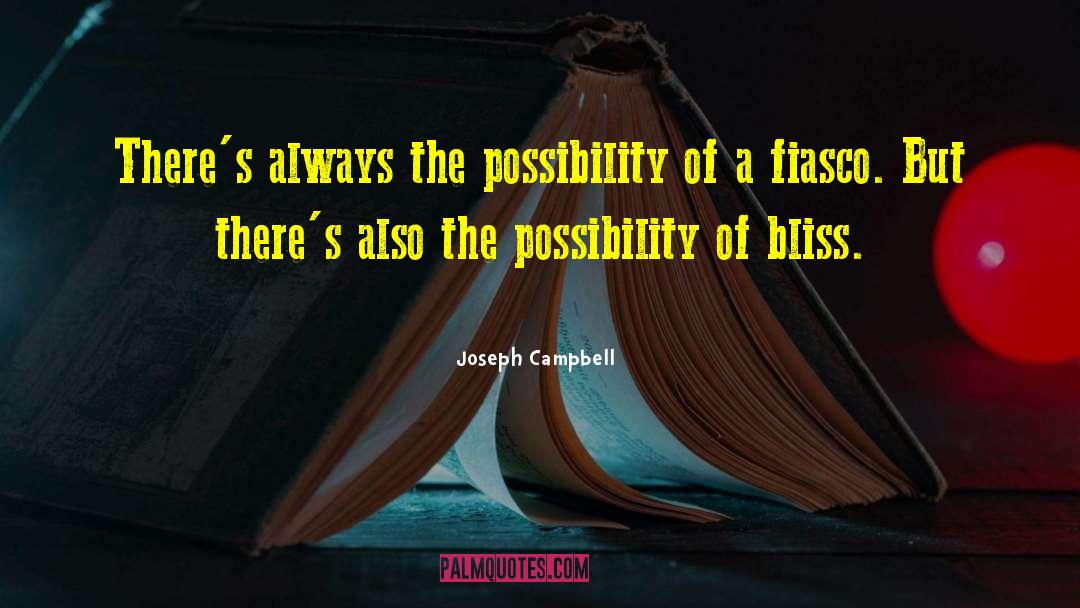Fiasco quotes by Joseph Campbell