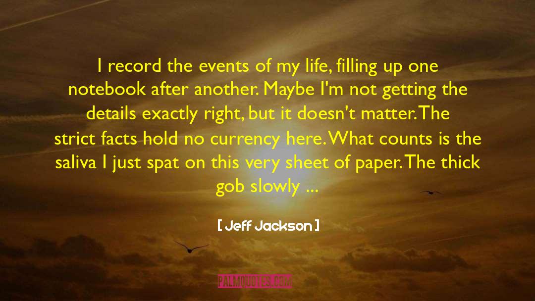 Fibers quotes by Jeff Jackson