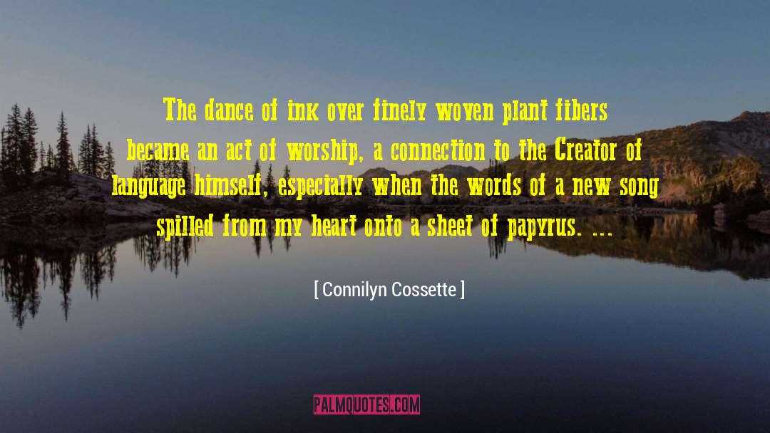 Fibers quotes by Connilyn Cossette