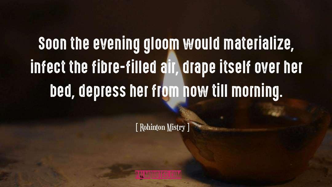 Fibre quotes by Rohinton Mistry