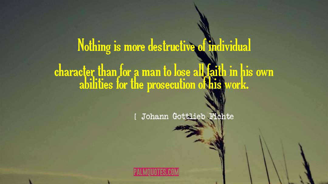 Fichte quotes by Johann Gottlieb Fichte