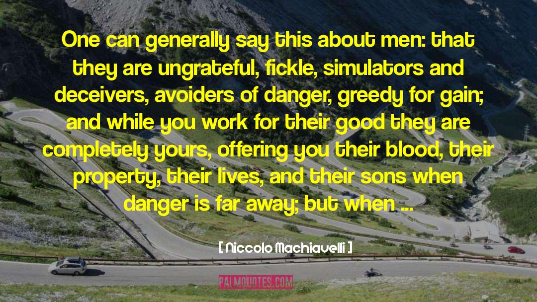 Fickle Friends quotes by Niccolo Machiavelli