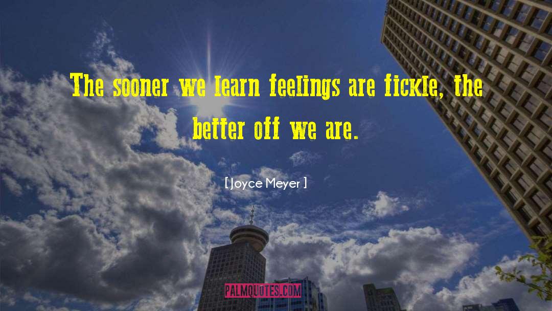 Fickle Friends quotes by Joyce Meyer