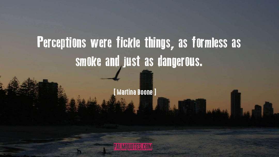 Fickle quotes by Martina Boone