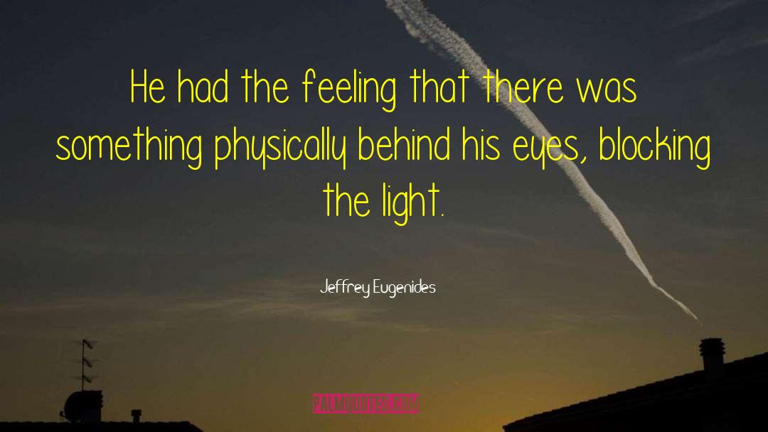 Ficta Eye quotes by Jeffrey Eugenides