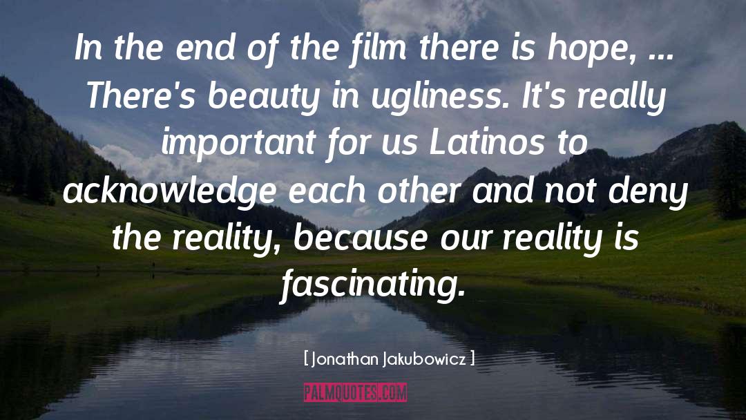 Fiction And Reality quotes by Jonathan Jakubowicz