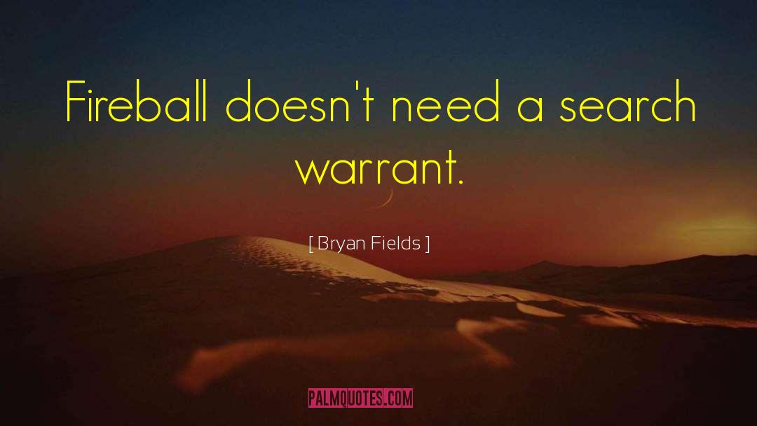 Fiction Fantasy Magic Humor quotes by Bryan Fields