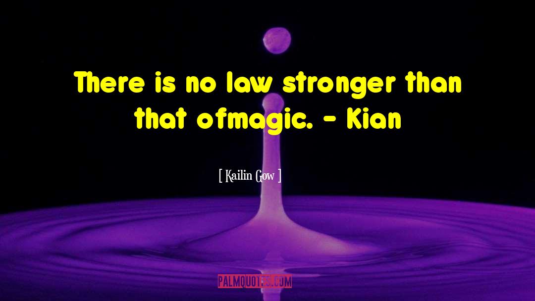 Fiction Fantasy Magic Humor quotes by Kailin Gow