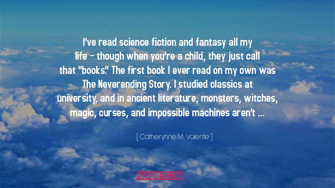Fiction Fantasy Magic Humor quotes by Catherynne M. Valente