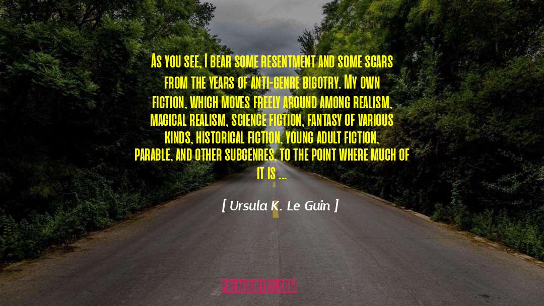 Fiction Fantasy quotes by Ursula K. Le Guin