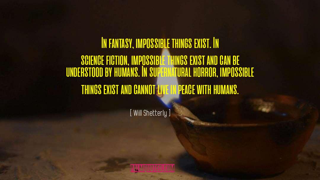Fiction Fantasy quotes by Will Shetterly