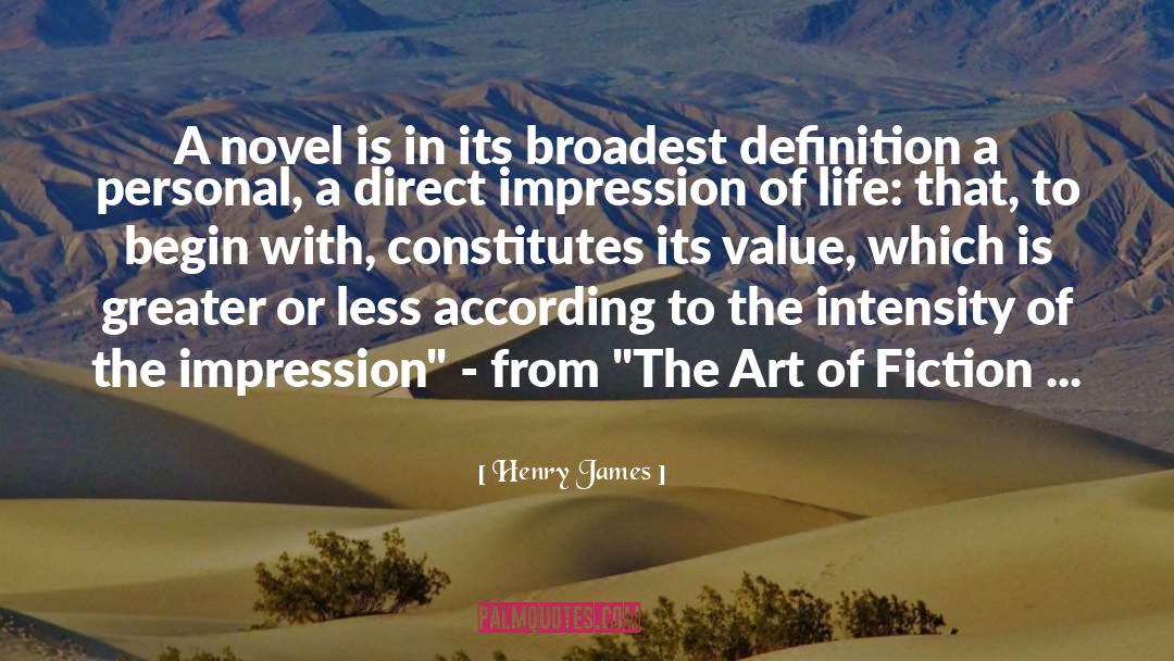 Fiction Novel Ironic quotes by Henry James