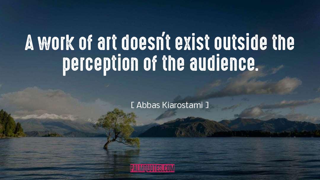 Fiction Of Art quotes by Abbas Kiarostami