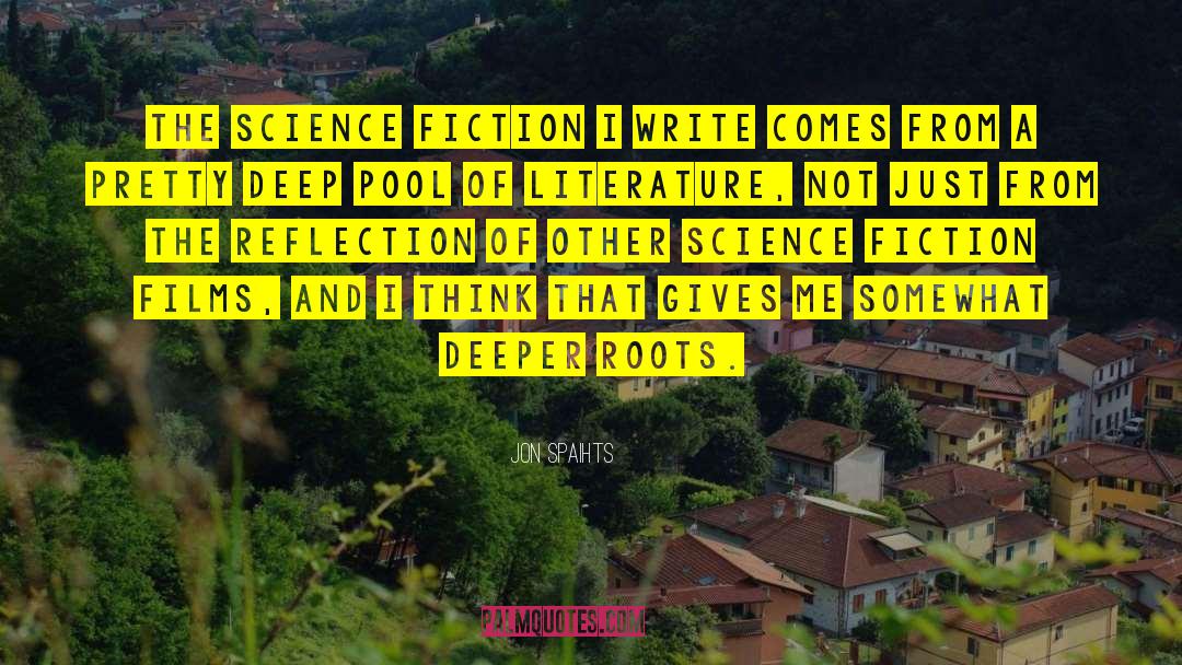 Fiction Photography quotes by Jon Spaihts