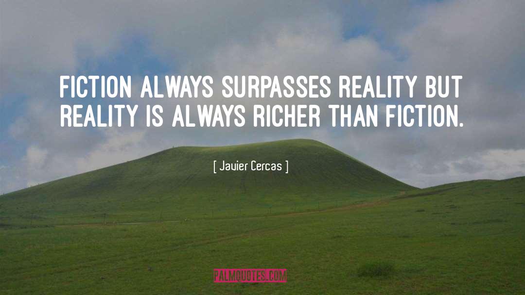 Fiction quotes by Javier Cercas
