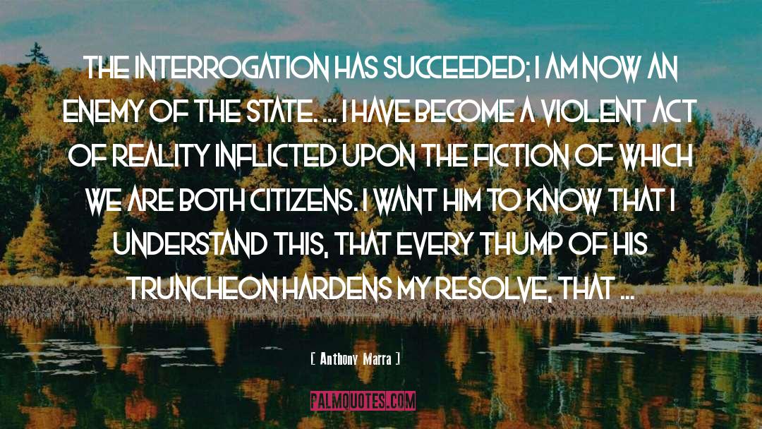Fiction quotes by Anthony Marra