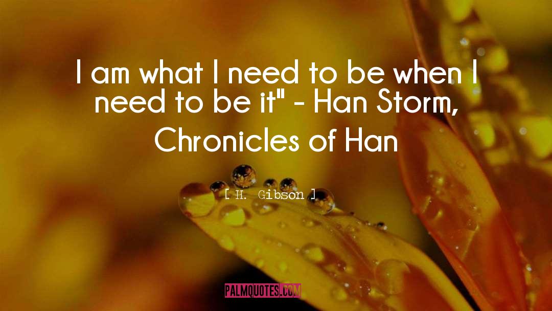 Fiction Romance quotes by H.  Gibson