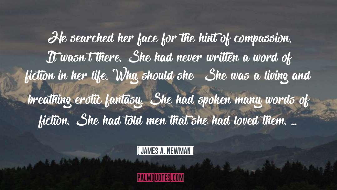 Fiction Thriller quotes by James A. Newman