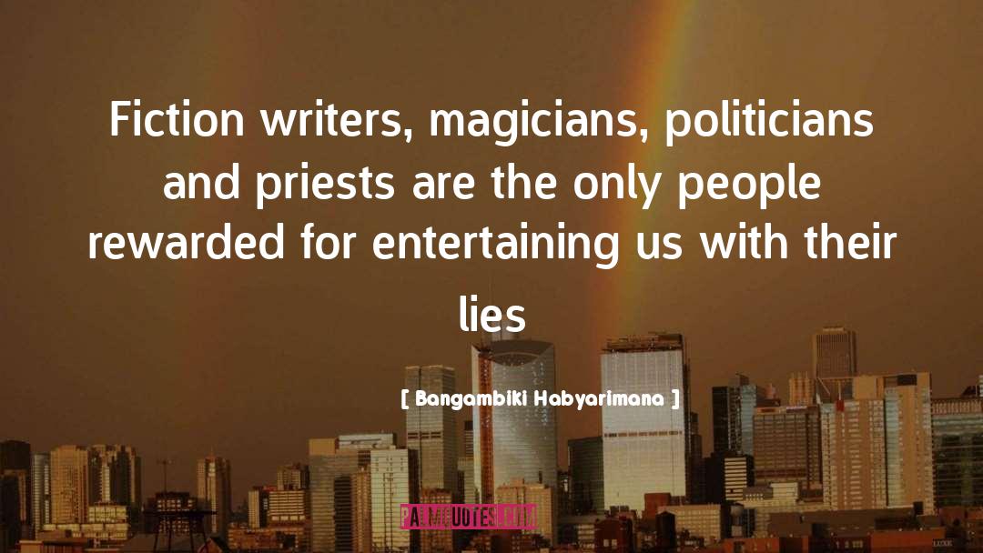 Fiction Vs Reality quotes by Bangambiki Habyarimana