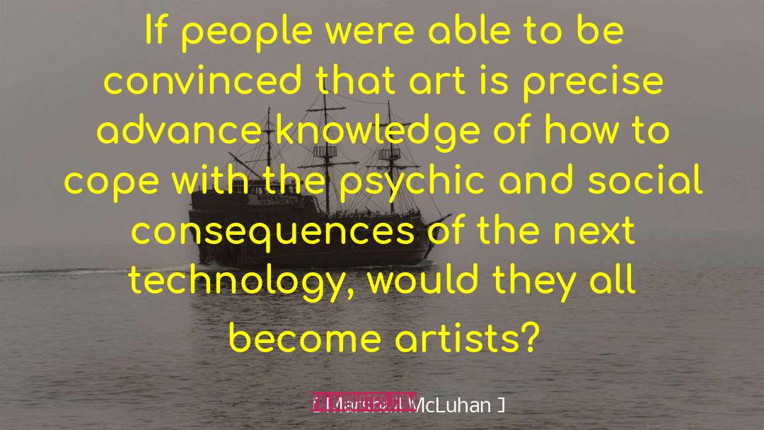 Fiction With Art And Artist quotes by Marshall McLuhan