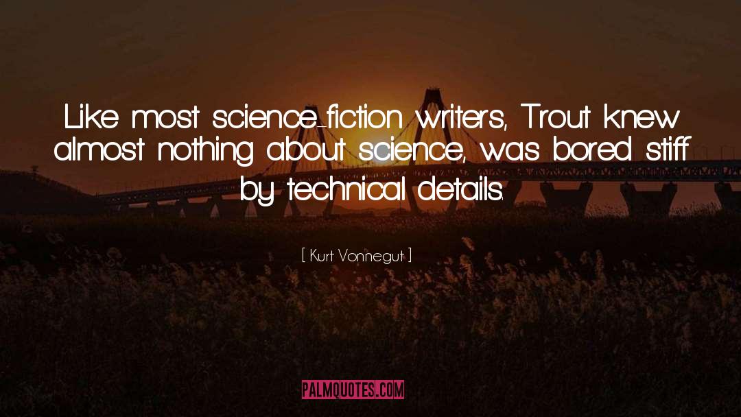 Fiction Writers quotes by Kurt Vonnegut