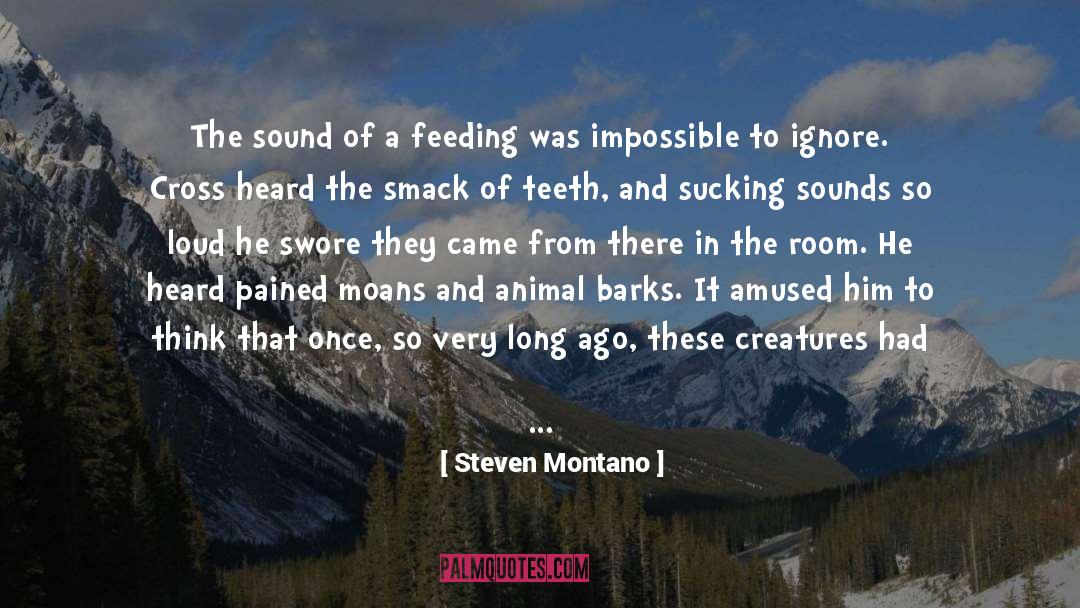 Fiction Writers quotes by Steven Montano