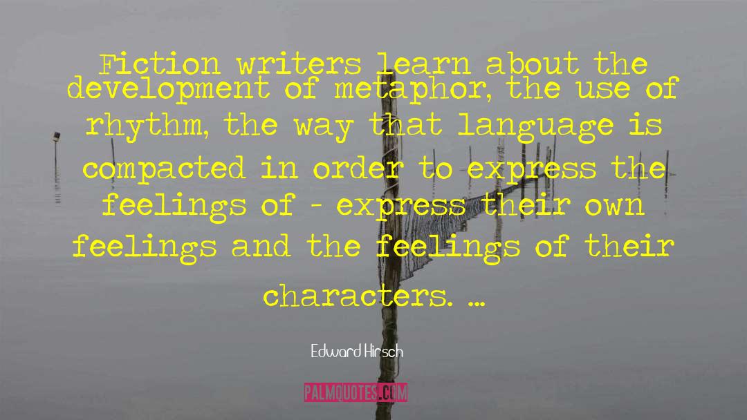 Fiction Writers quotes by Edward Hirsch