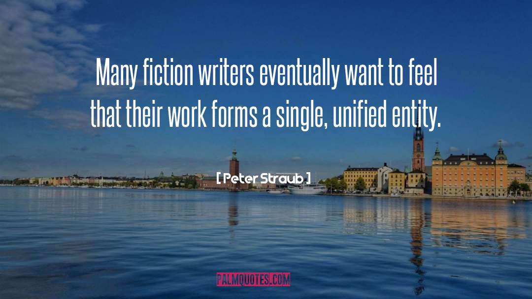 Fiction Writers quotes by Peter Straub