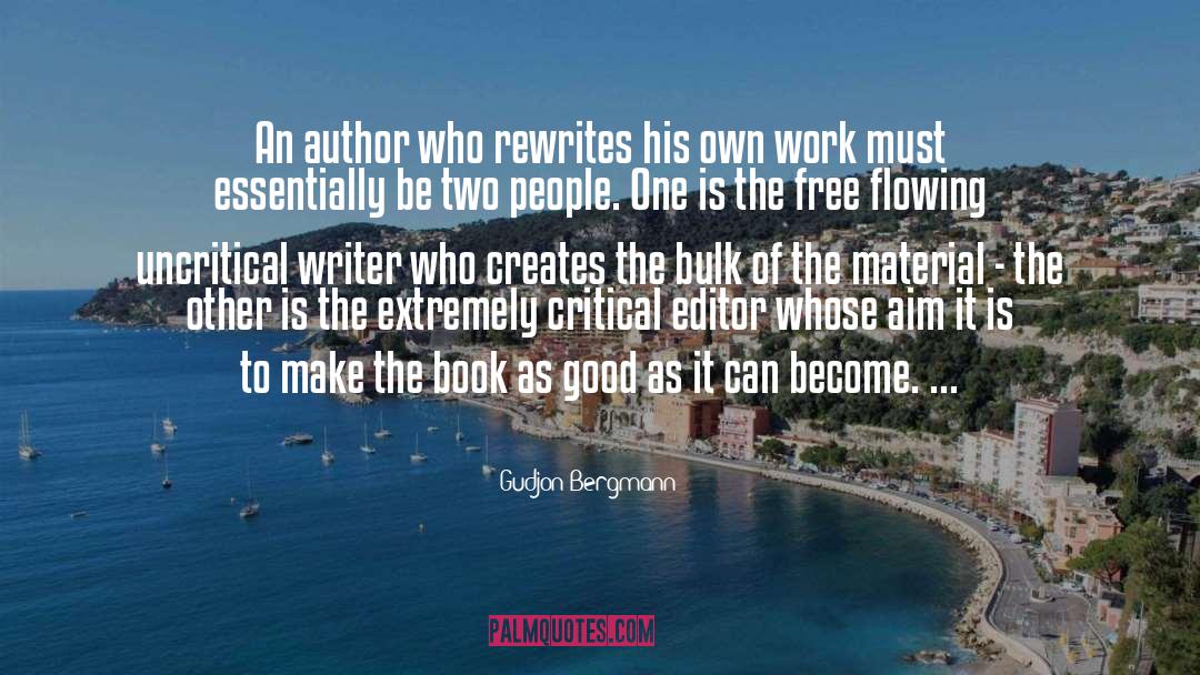 Fiction Writing Process quotes by Gudjon Bergmann