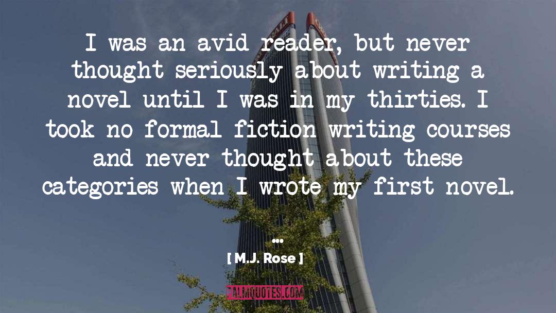 Fiction Writing Process quotes by M.J. Rose