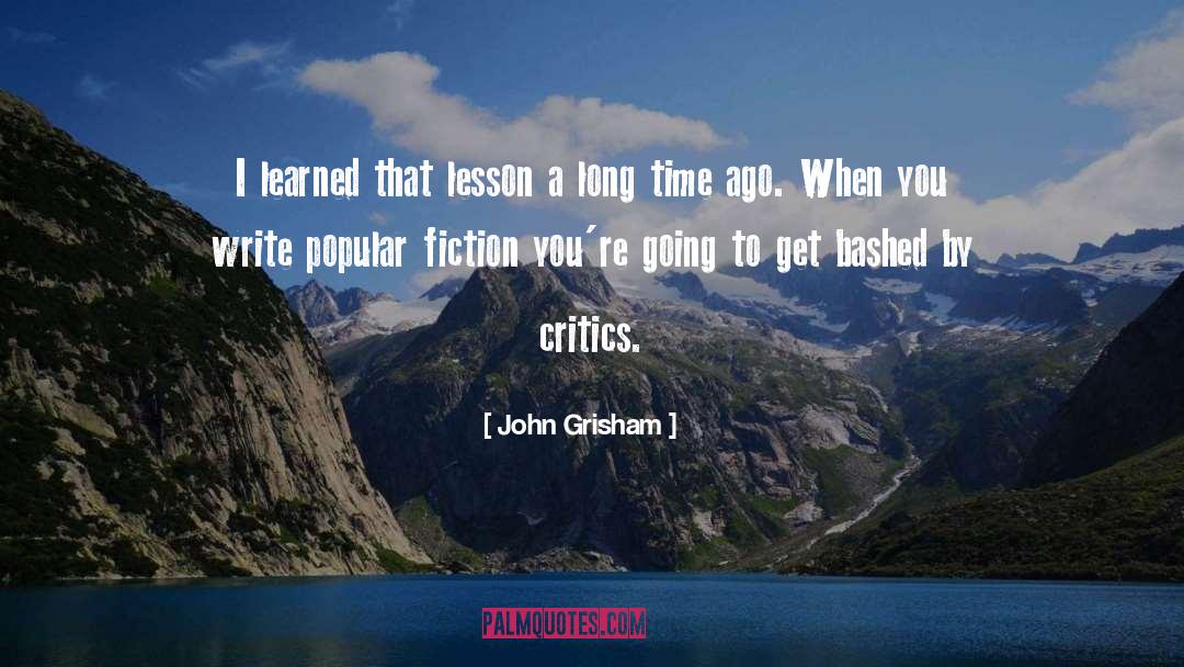 Fiction Writing Process quotes by John Grisham