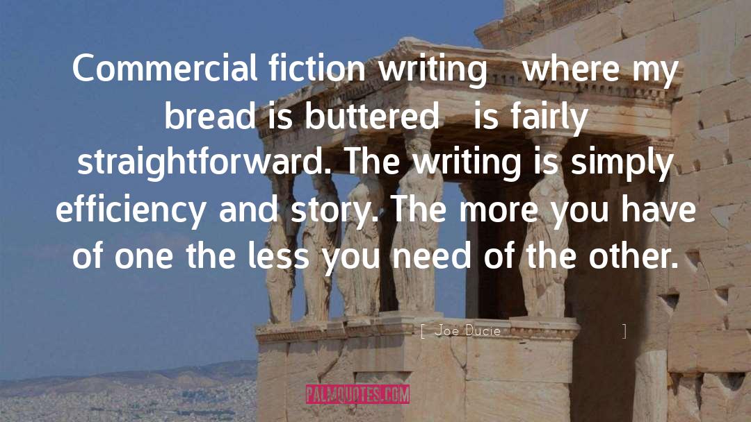 Fiction Writing quotes by Joe Ducie