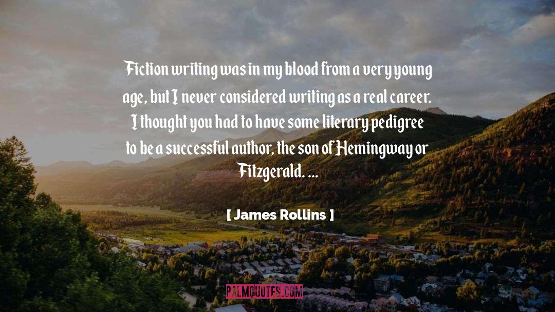 Fiction Writing quotes by James Rollins