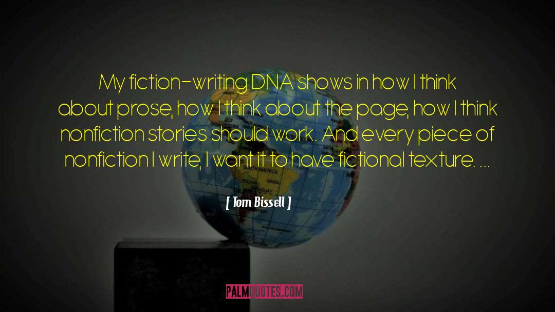 Fiction Writing quotes by Tom Bissell