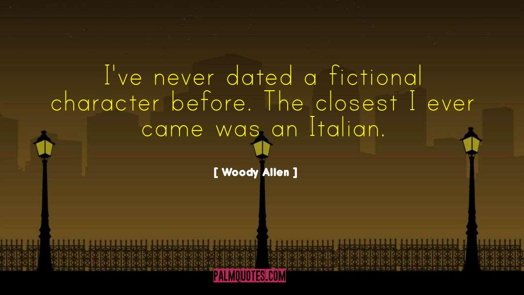 Fictional Character quotes by Woody Allen