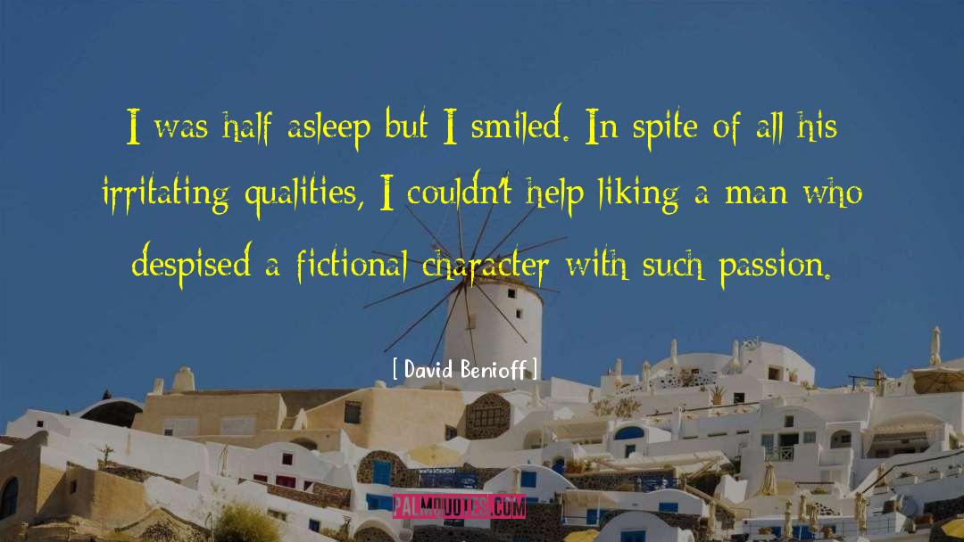 Fictional Character quotes by David Benioff