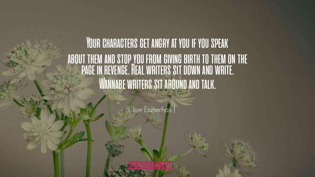 Fictional Characters On Writing quotes by Joe Eszterhas