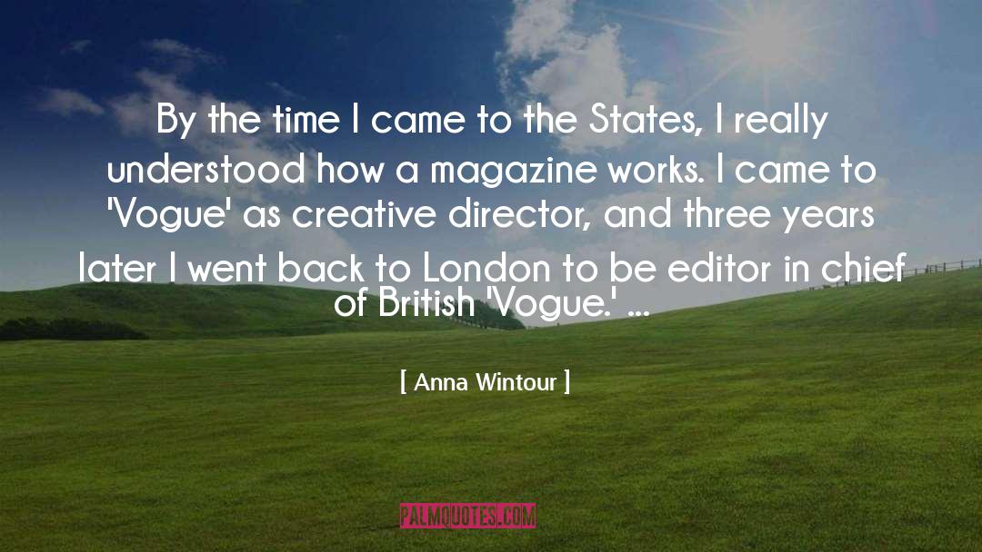 Fictional London quotes by Anna Wintour