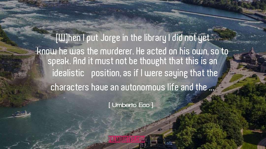 Fictional Universe quotes by Umberto Eco