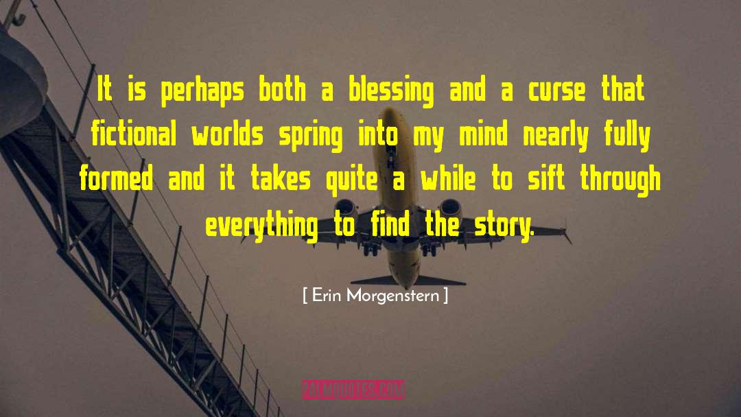 Fictional Worlds quotes by Erin Morgenstern