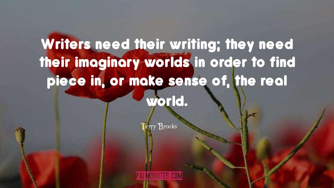 Fictional Writers quotes by Terry Brooks