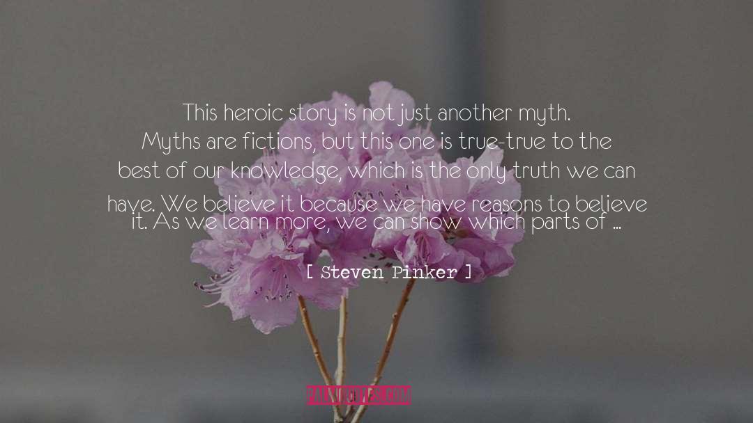 Fictions quotes by Steven Pinker