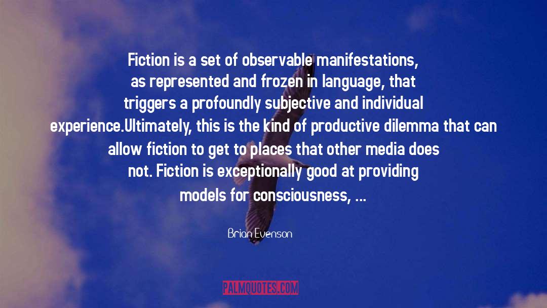 Fictions quotes by Brian Evenson