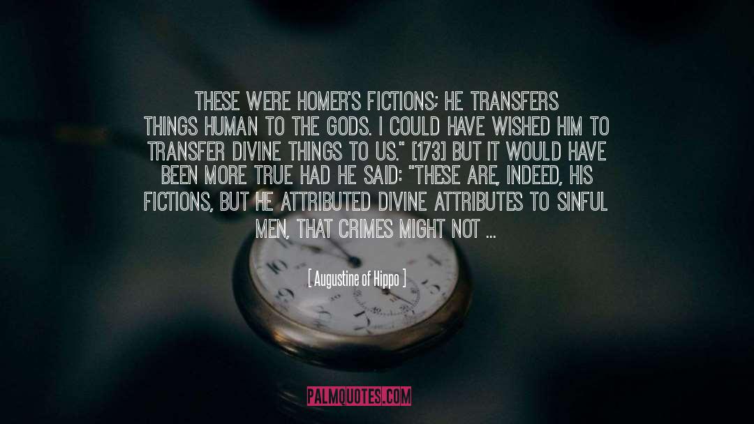 Fictions quotes by Augustine Of Hippo